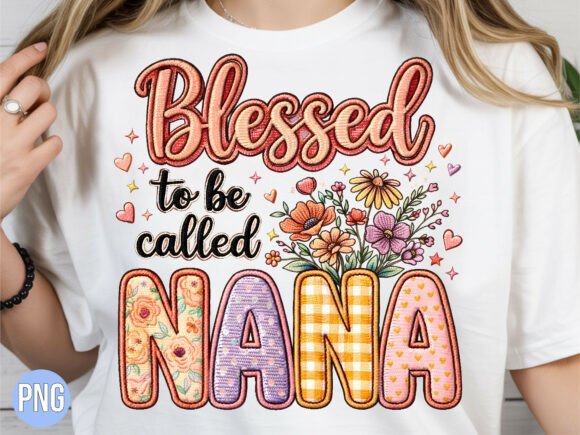 Blessed to Be Called Nana Floral PNG