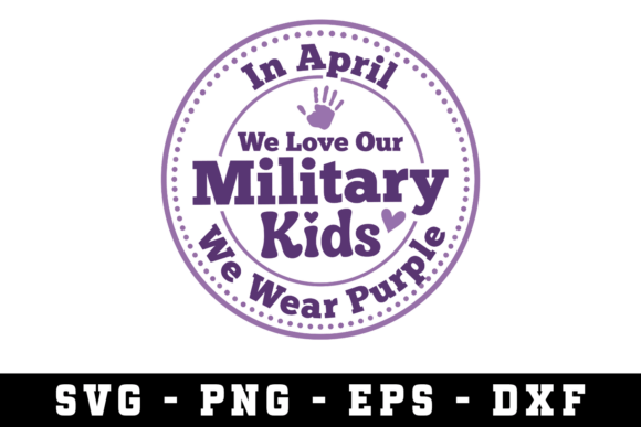 In April We Love Our Military Kids SVG