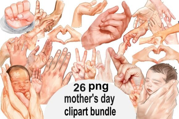 Mother’s Day Hands Clipart Bundle Baby